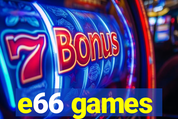 e66 games